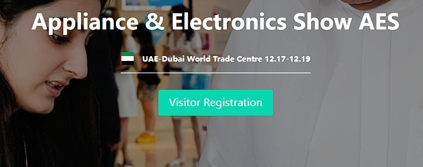 De 17 a 19 de dezembro participe da Appliance and Electronics Show AES: localização UAE Dubai World Trade Center